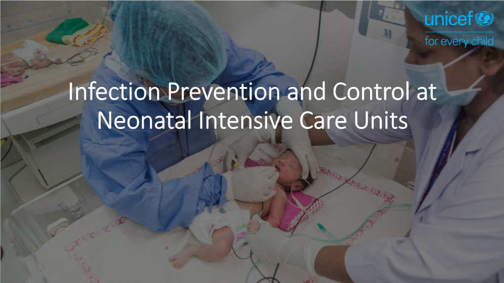 Infection Prevention And Control At Neonatal Intensive Care Units ...