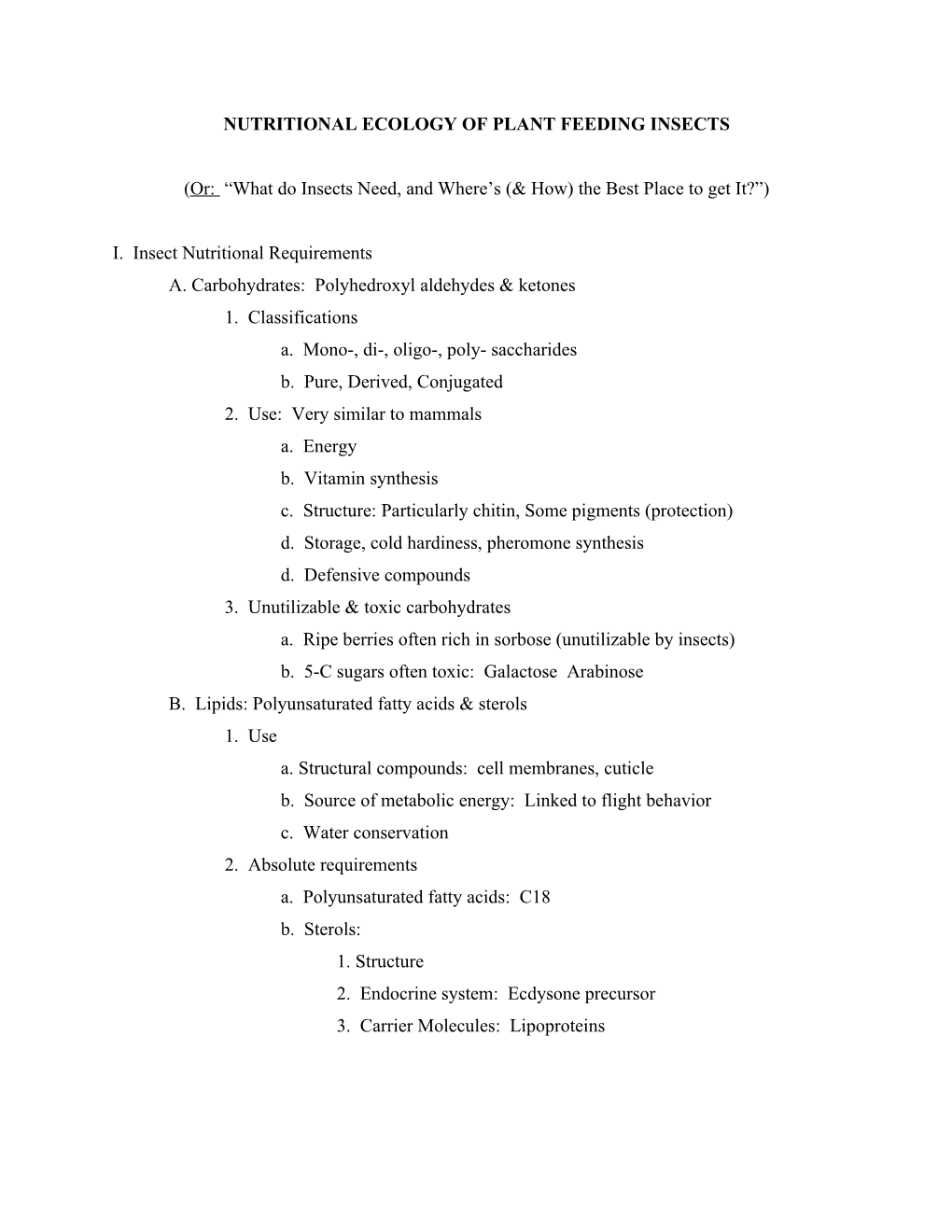 Nutritional Ecology Of Plant Feeding Insects