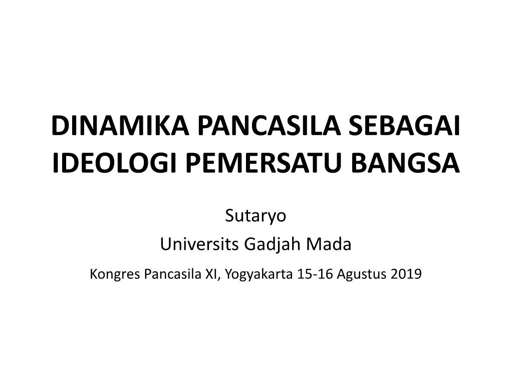 Dinamika Pancasila Sebagai Ideologi Pemersatu Bangsa