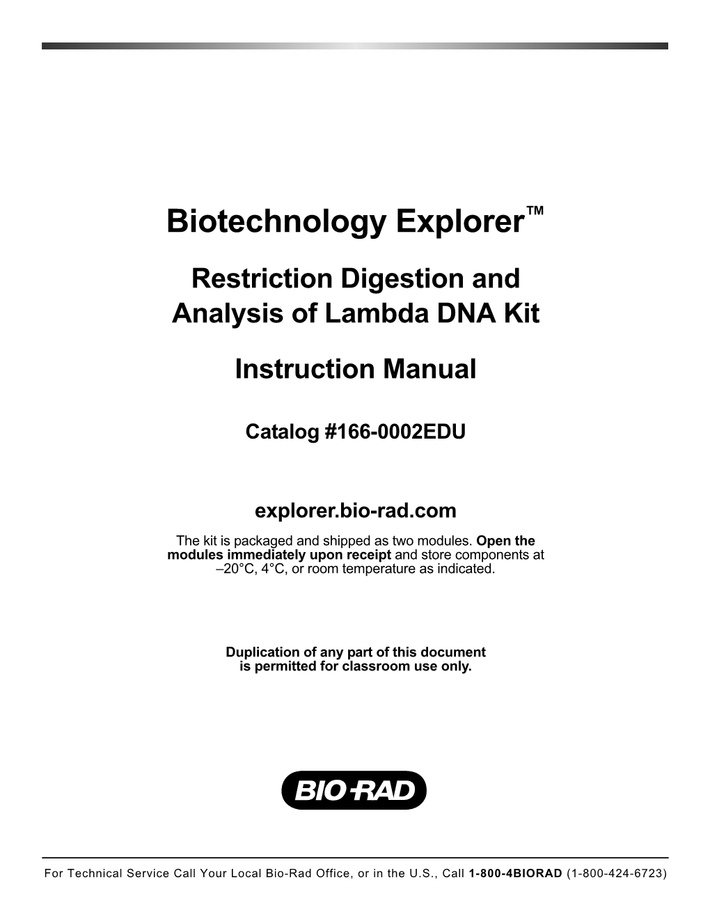 Biotechnology Explorer™ Restriction Digestion and Analysis of Lambda DNA Kit Instruction Manual