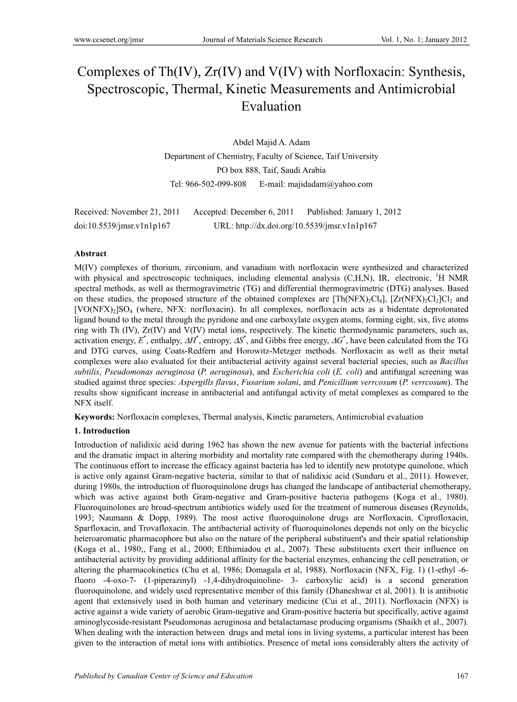 Complexes of Th(IV), Zr(IV) and V(IV) with Norfloxacin: Synthesis, Spectroscopic, Thermal, Kinetic Measurements and Antimicrobial Evaluation