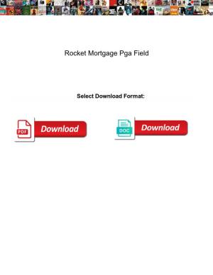 Rocket Mortgage Pga Field