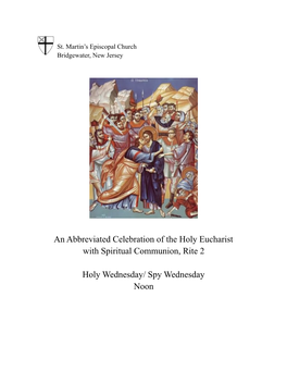 Holy Wednesday/ Spy Wednesday Noon the Liturgy of the Word