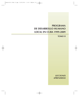 Programa De Desarrollo Humano Local En Cuba 1999-2009