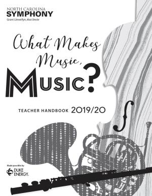 What Makes Music, Music? TEACHER HANDBOOK 2O19/2O