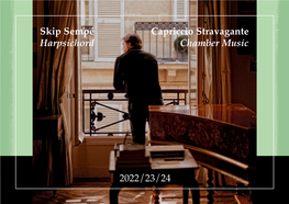 Capriccio Stravagante Chamber Music 2022/23/24 Skip Sempé
