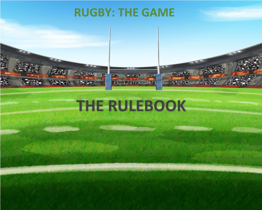 The Rulebook