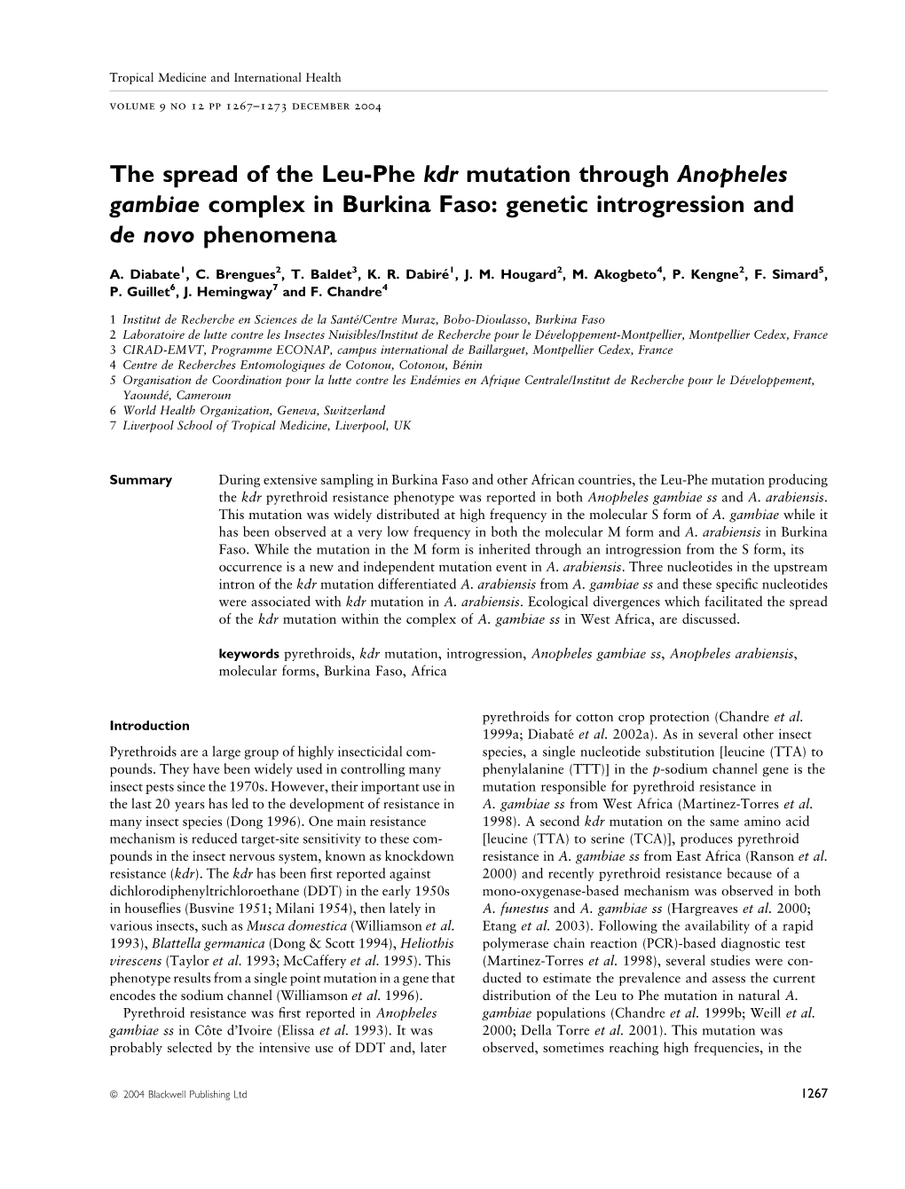 The Spread of the Leu-Phe Kdr Mutation Through Anopheles Gambiae Complex in Burkina Faso: Genetic Introgression and De Novo Phenomena