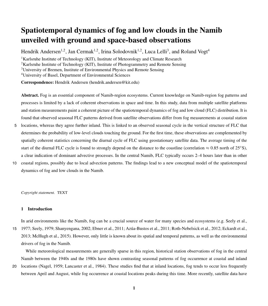 Spatiotemporal Dynamics of Fog and Low Clouds in the Namib Unveiled