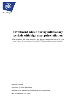 Investment Advice During Inflationary Periods with High Asset Price Inflation