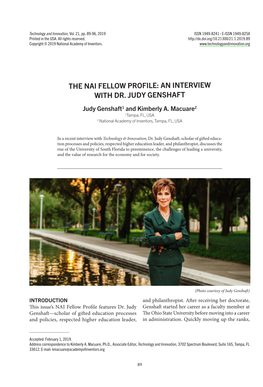 THE NAI FELLOW PROFILE: an INTERVIEW with DR. JUDY GENSHAFT Judy Genshaft1 and Kimberly A