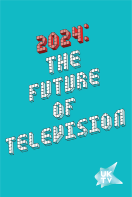 2024: the Future of TV