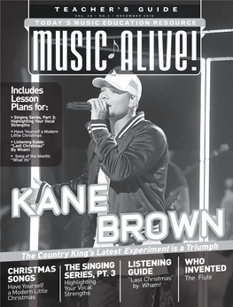 By Kane Brown at Music Alive! — Anna Black, Editor-In-Chief 7 Crossword