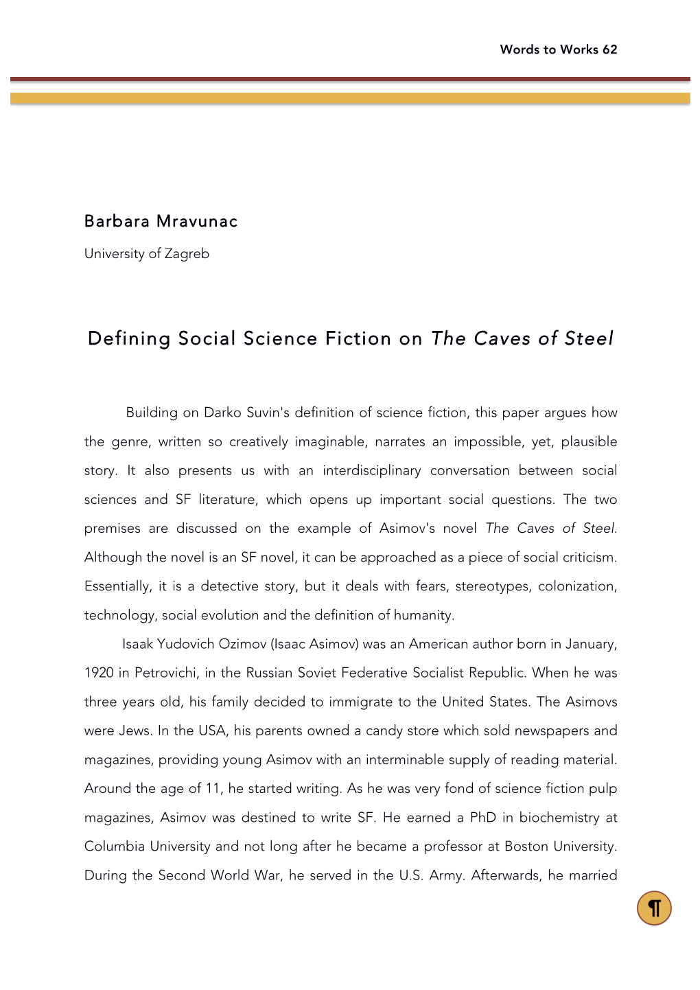 Defining Social Science Fiction on the Caves of Steel