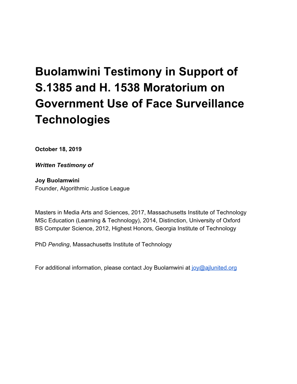 Buolamwini Testimony in Support of S.1385 and H. 1538 Moratorium on Government Use of Face Surveillance Technologies