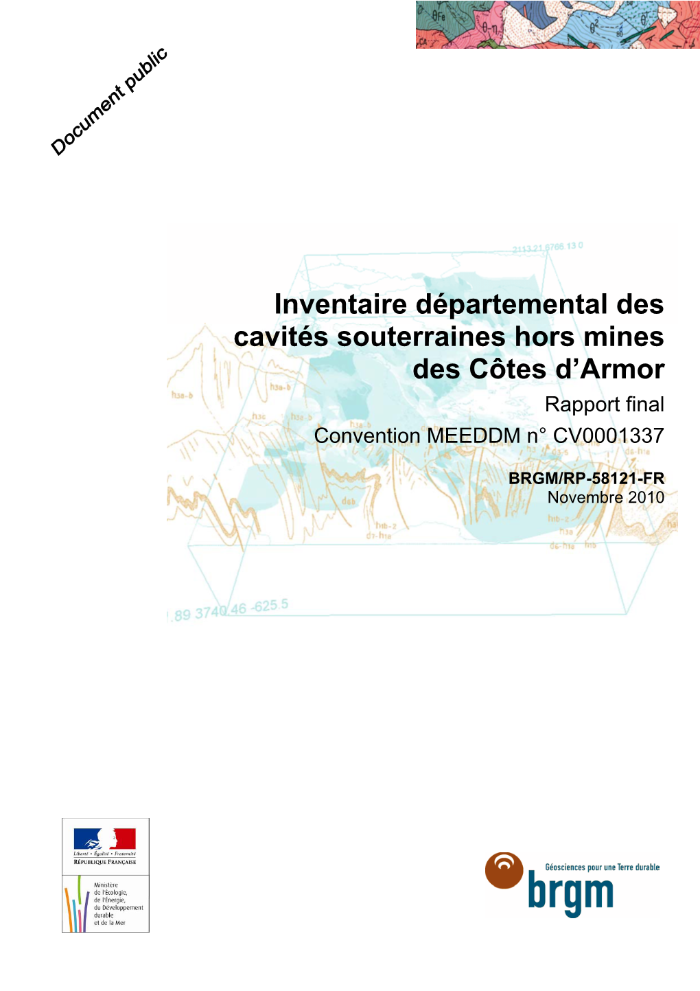 Inventaire Départemental Des Cavités Souterraines Hors Mines Des Côtes D’Armor Rapport Final Convention MEEDDM N° CV0001337