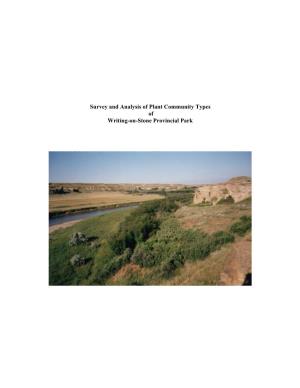 Survey and Analysis of Plant Community Types of Writing-On-Stone Provincial Park