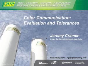 Color Communication: Evaluation and Tolerances