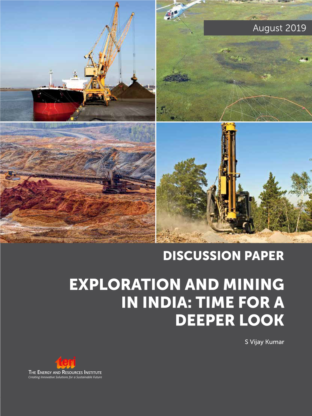 Exploration and Mining in India: Time for a Deeper Look