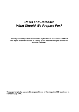 Ufos and Defense: What Should We Prepare For?