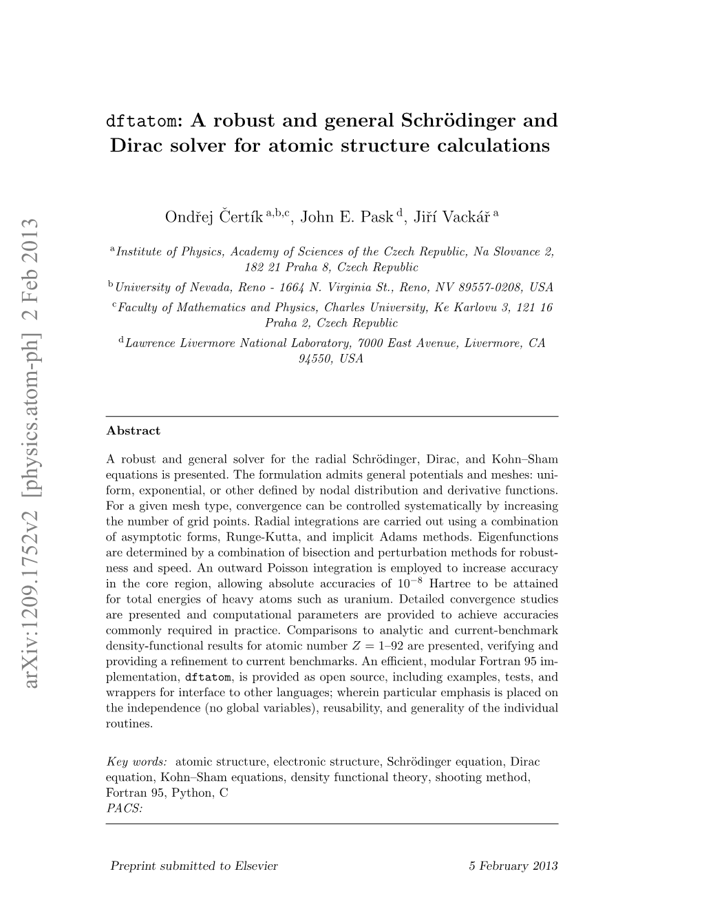 Dftatom: a Robust and General Schrödinger and Dirac Solver for Atomic Structure Calculations