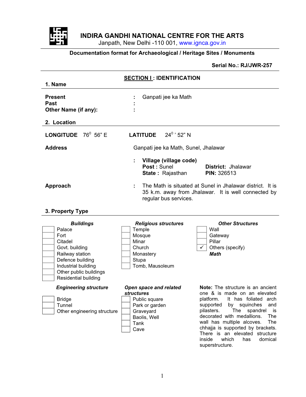 INDIRA GANDHI NATIONAL CENTRE for the ARTS Janpath, New Delhi -110 001, Documentation Format for Archaeological / Heritage Sites / Monuments