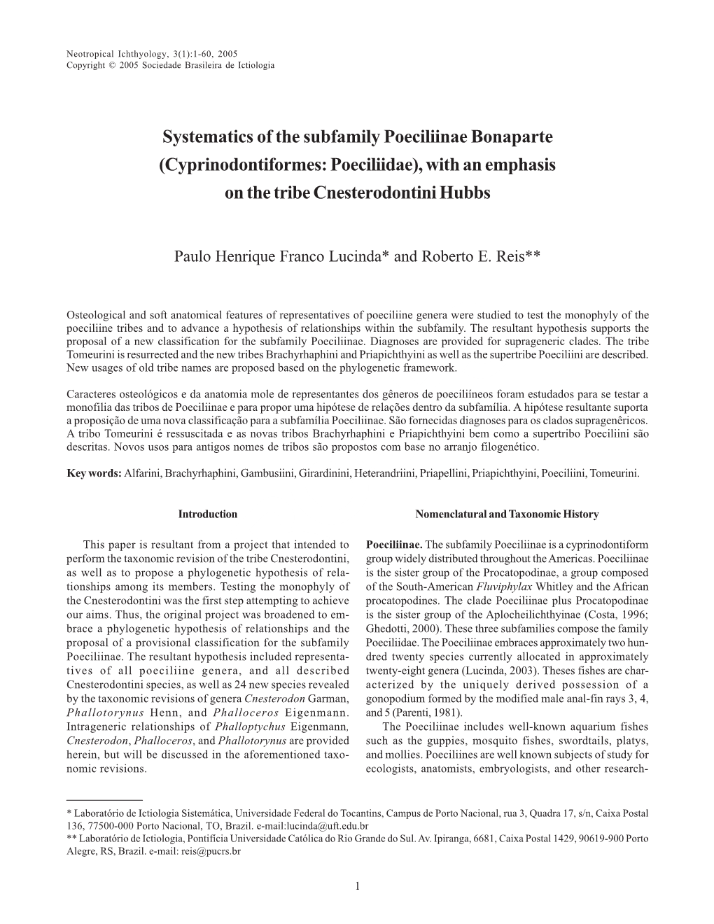 Systematics of the Subfamily Poeciliinae Bonaparte (Cyprinodontiformes: Poeciliidae), with an Emphasis on the Tribe Cnesterodontini Hubbs