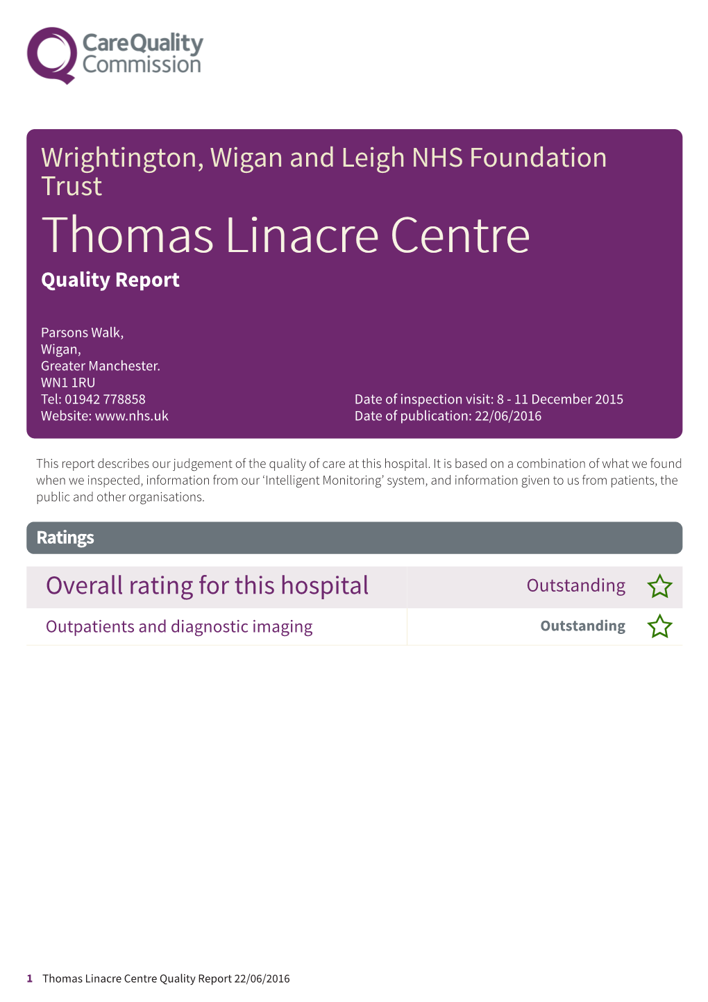 Thomas Linacre Centre Quality Report