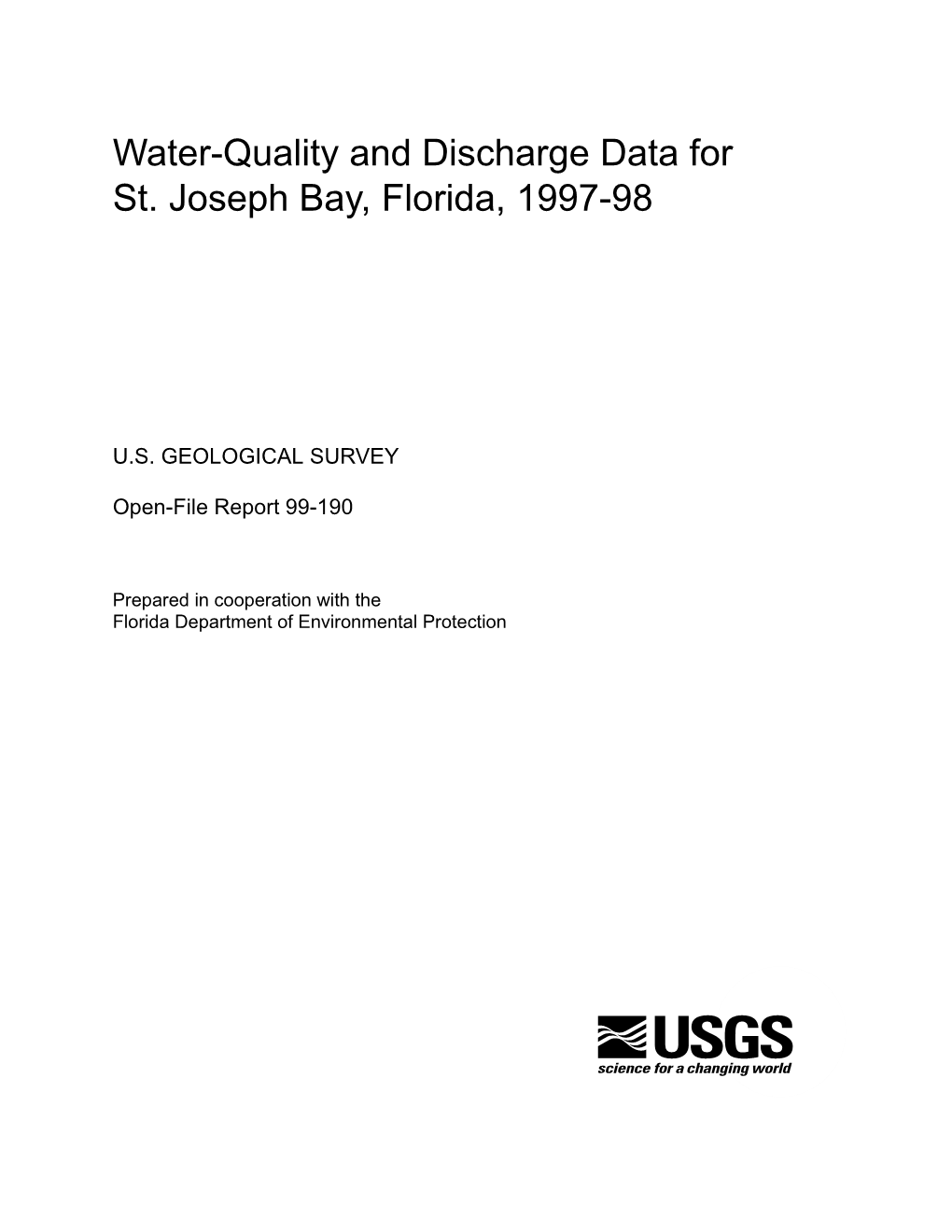 Water-Quality and Discharge Data for St. Joseph Bay, Florida, 1997-98