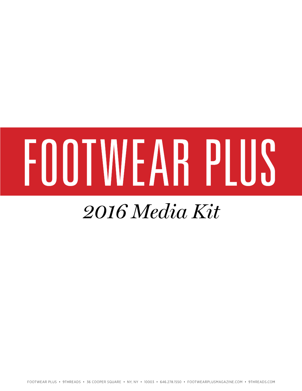 2016 Media Kit