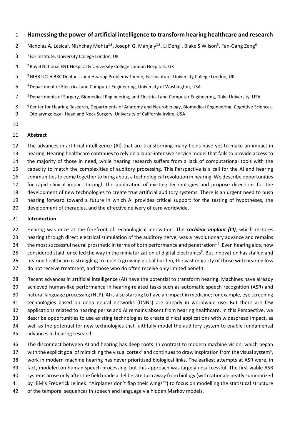 Harnessing the Power of Artificial Intelligence to Transform Hearing Healthcare and Research 2 Nicholas A