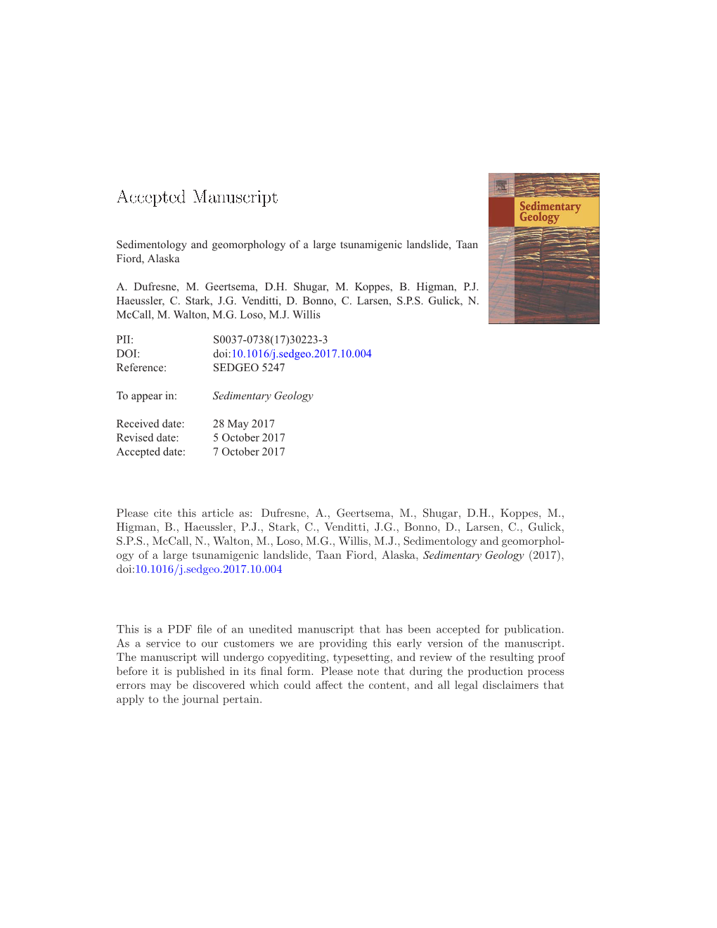 Sedimentology and Geomorphology of a Large Tsunamigenic Landslide, Taan Fiord, Alaska