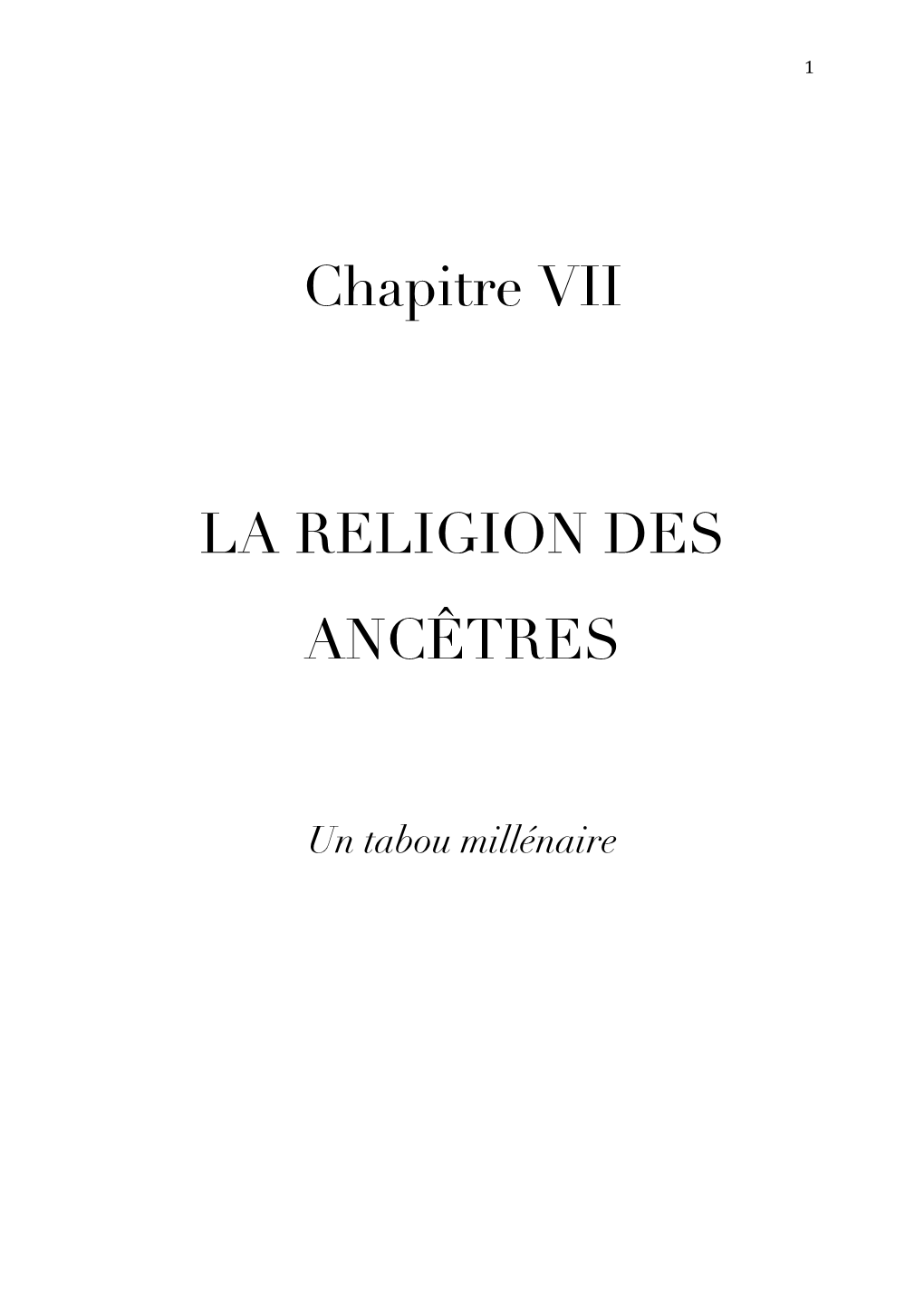 Chapitre VII LA RELIGION DES ANCÊTRES