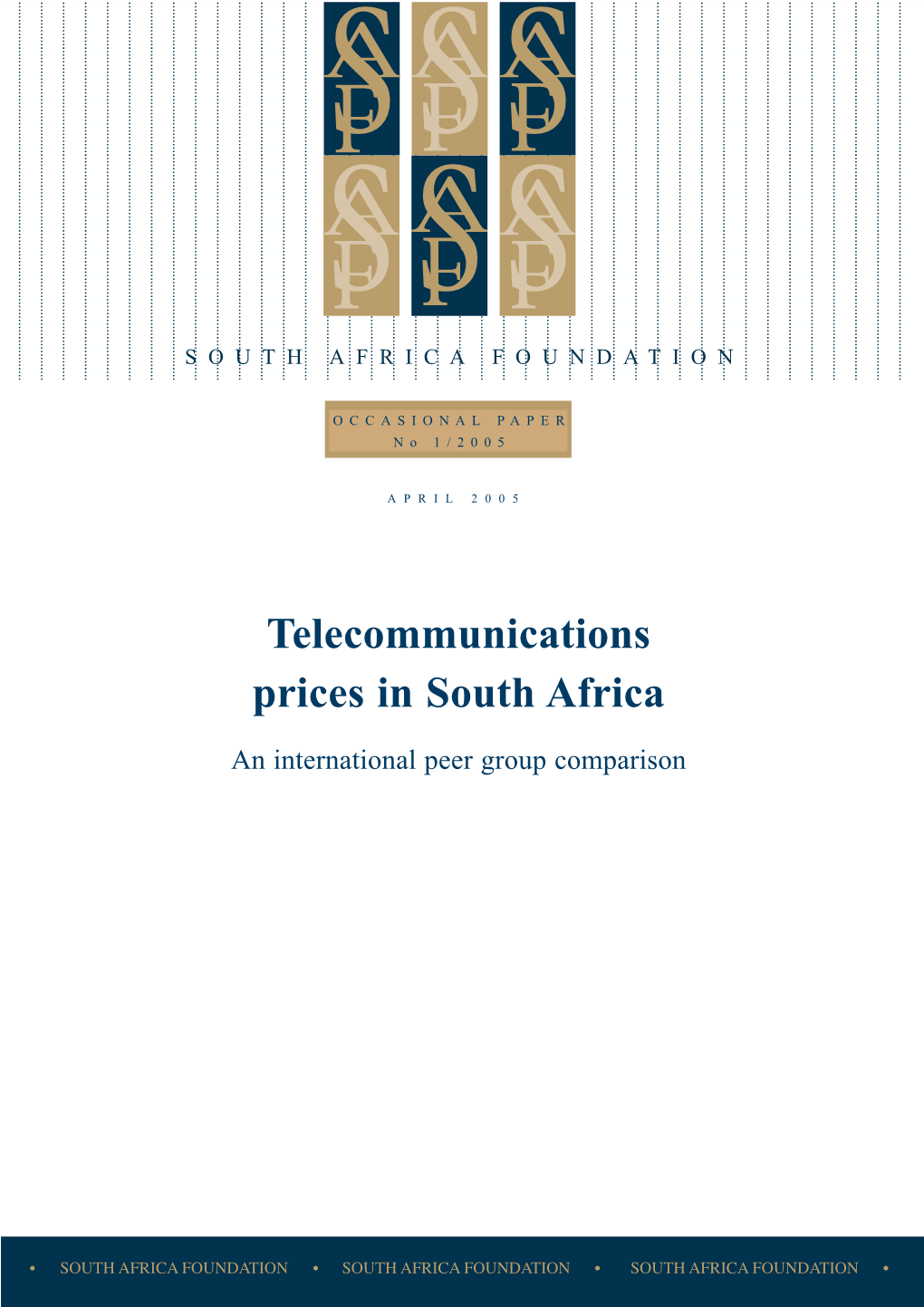 Telecommunications Prices in South Africa an International Peer Group Comparison TABLE of CONTENTS Page List of Tables