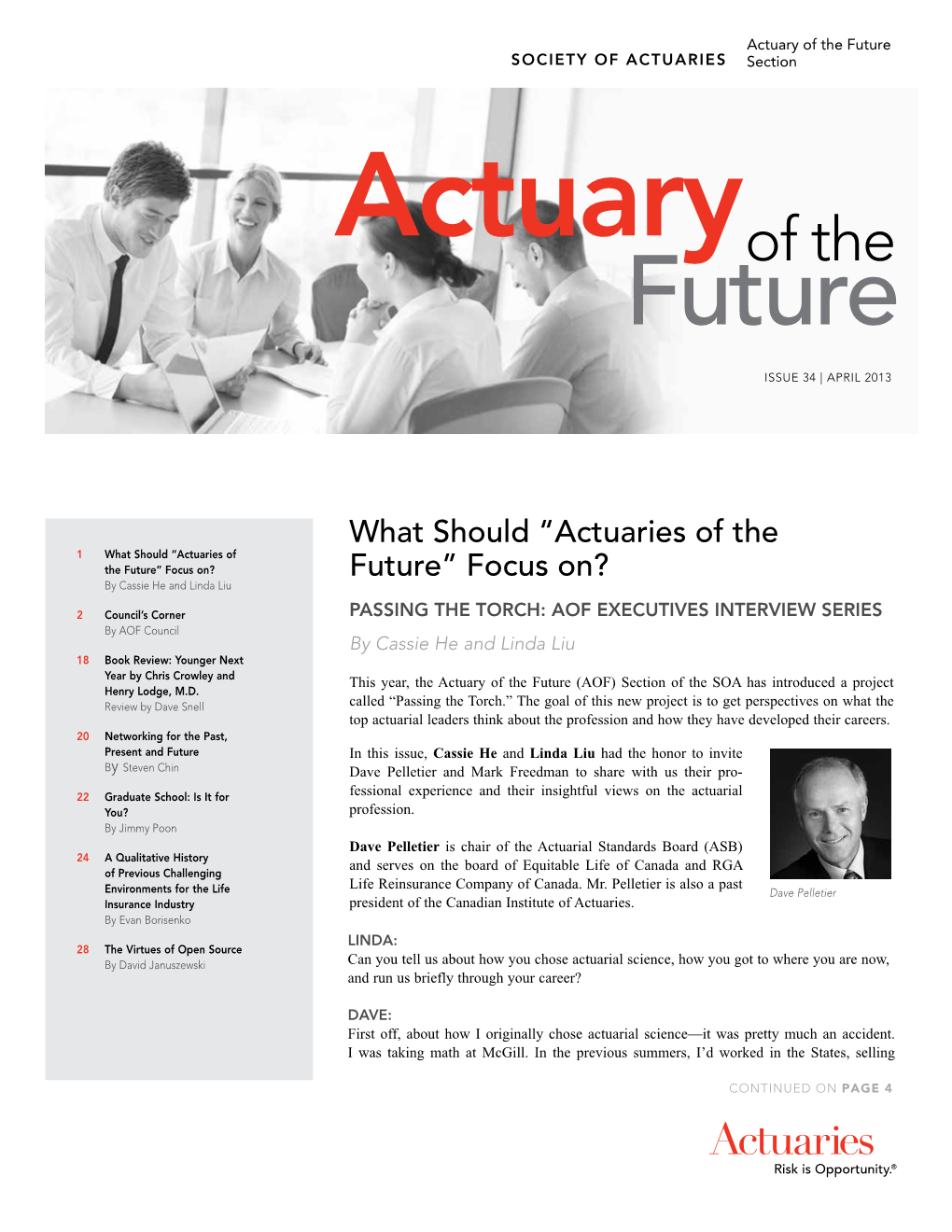 Actuary of the Future Section, Issue 34, April 2013, Actuary of the Future