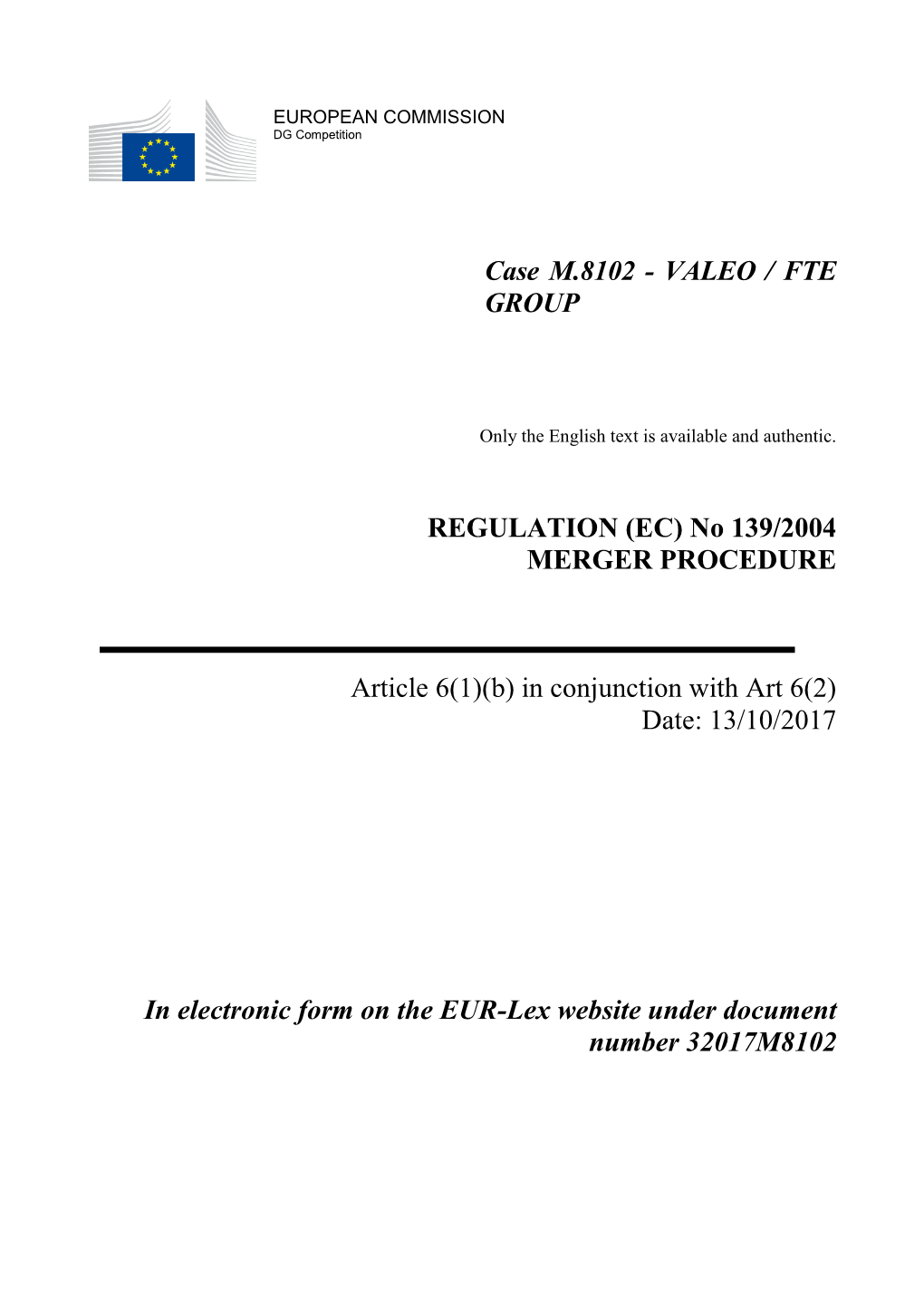 Case M.8102 - VALEO / FTE GROUP