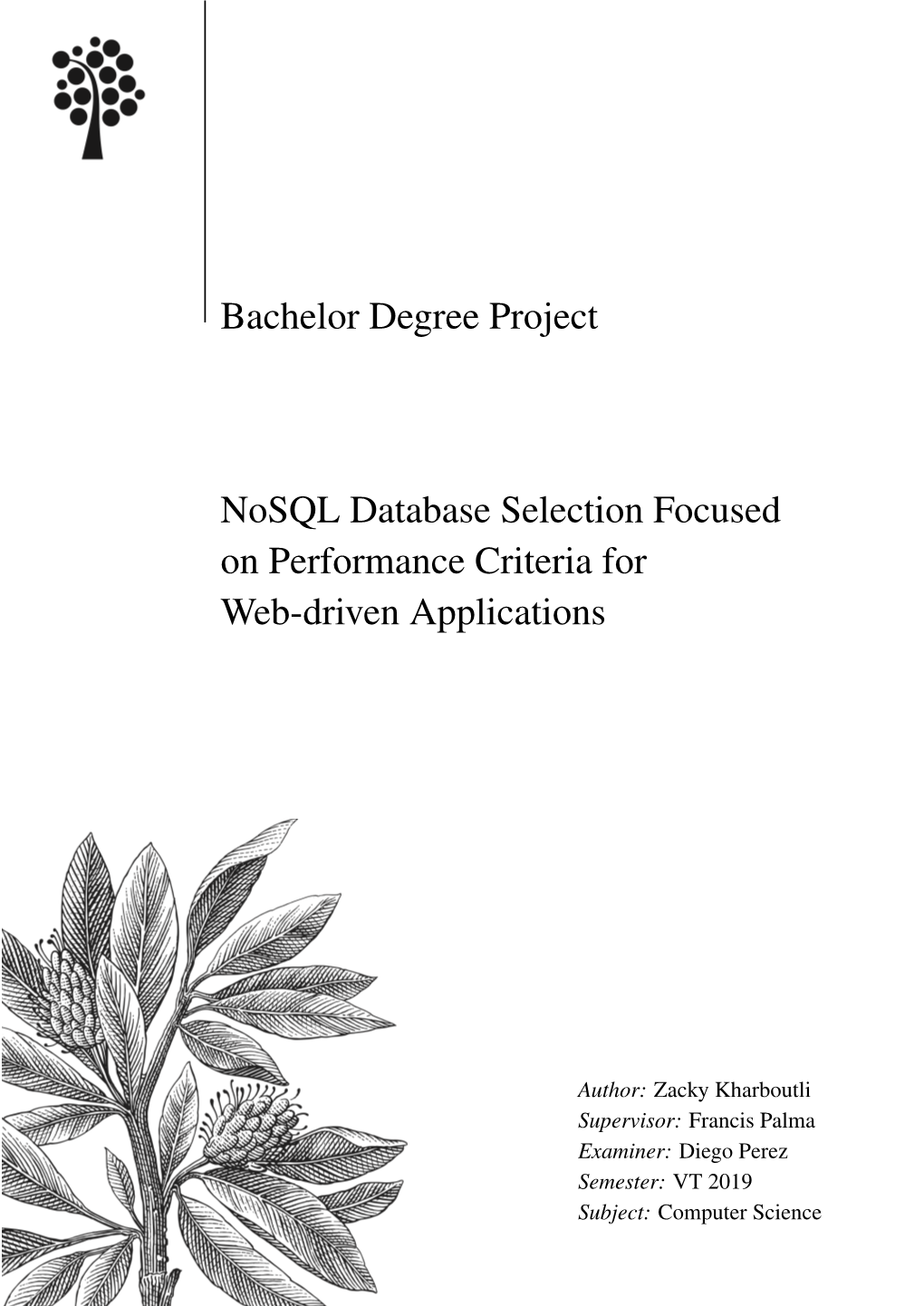 Bachelor Degree Project Nosql Database Selection Focused On