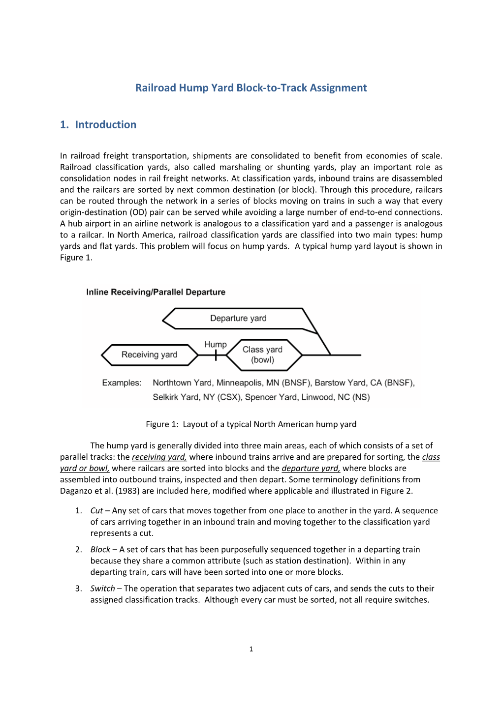 Railroad Hump Yard Block-To-Track Assignment 1. Introduction