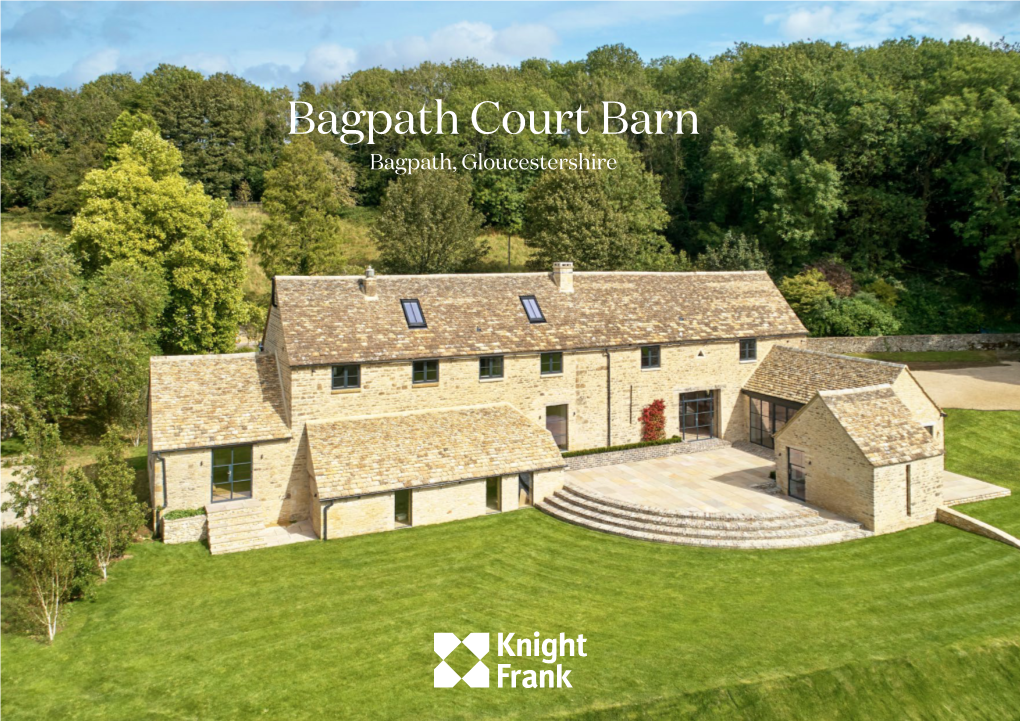 Bagpath Court Barn Bagpath, Gloucestershire
