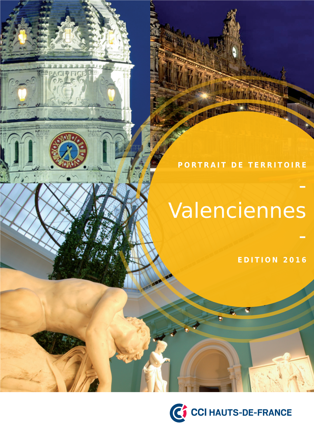Valenciennes - Edition 2016 Les Habitants
