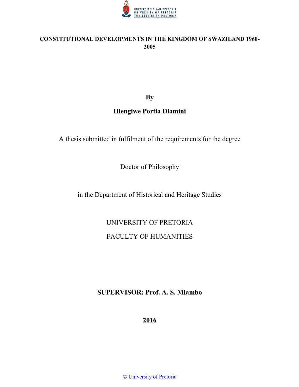 By Hlengiwe Portia Dlamini a Thesis Submitted in Fulfilment of The