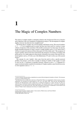 The Magic of Complex Numbers