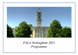 PALA Nottingham 2021 Programme