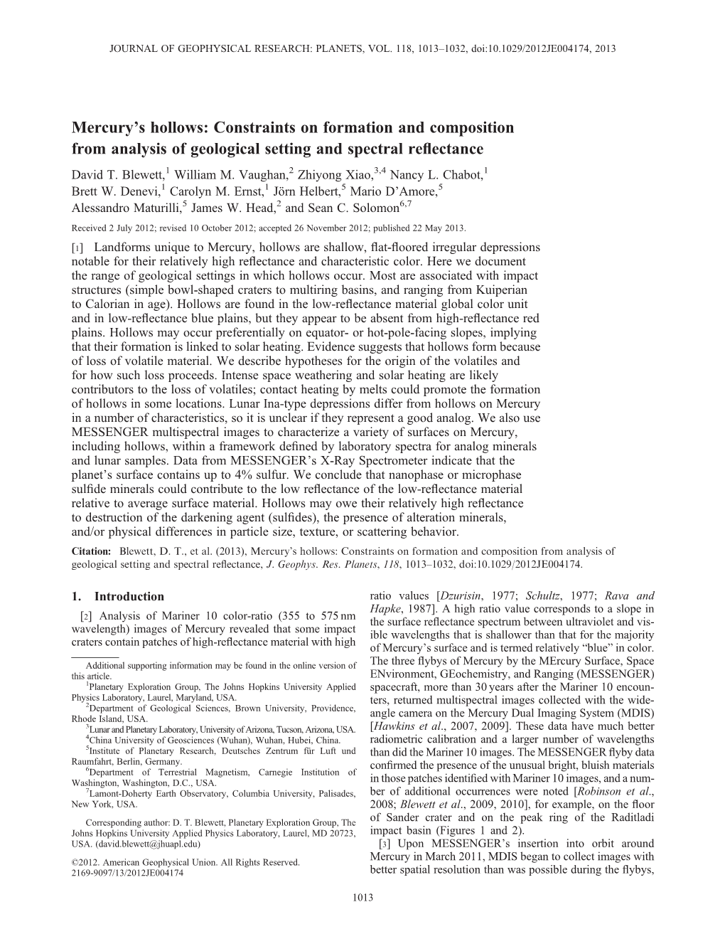 Constraints on Formation and Composition from Analysis of Geological Setting and Spectral Reﬂectance David T