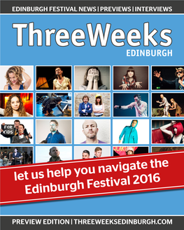 Let Us Help You Navigate the Edinburgh Festival 2016