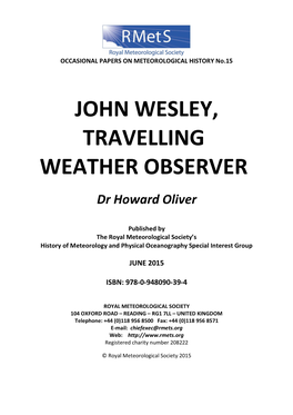 John Wesley, Travelling Weather Observer