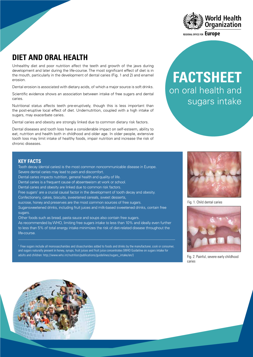 Diet and Oral Health: Factsheet on Oral Health and Sugars