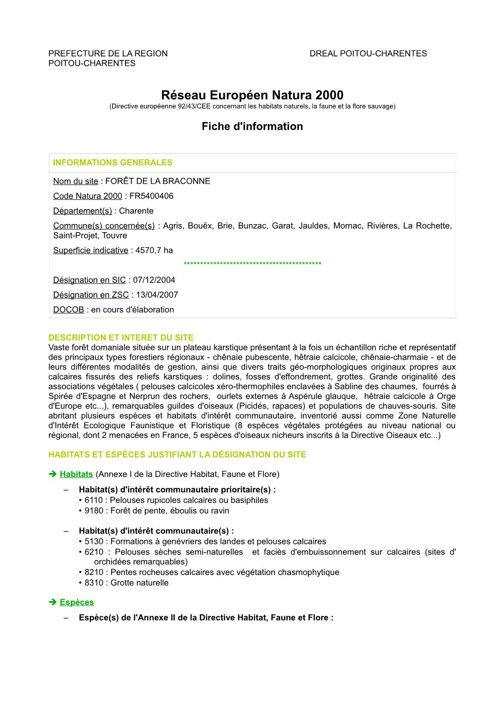 Réseau Européen Natura 2000 (Directive Européenne 92/43/CEE Concernant Les Habitats Naturels, La Faune Et La Flore Sauvage)