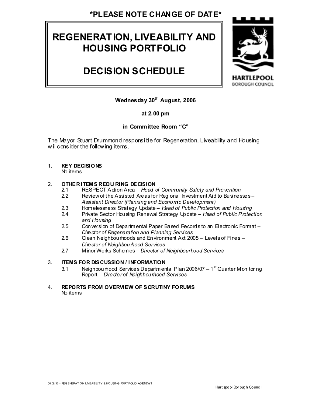 Regenerat Ion, Liveability and Housing Portfolio Decision