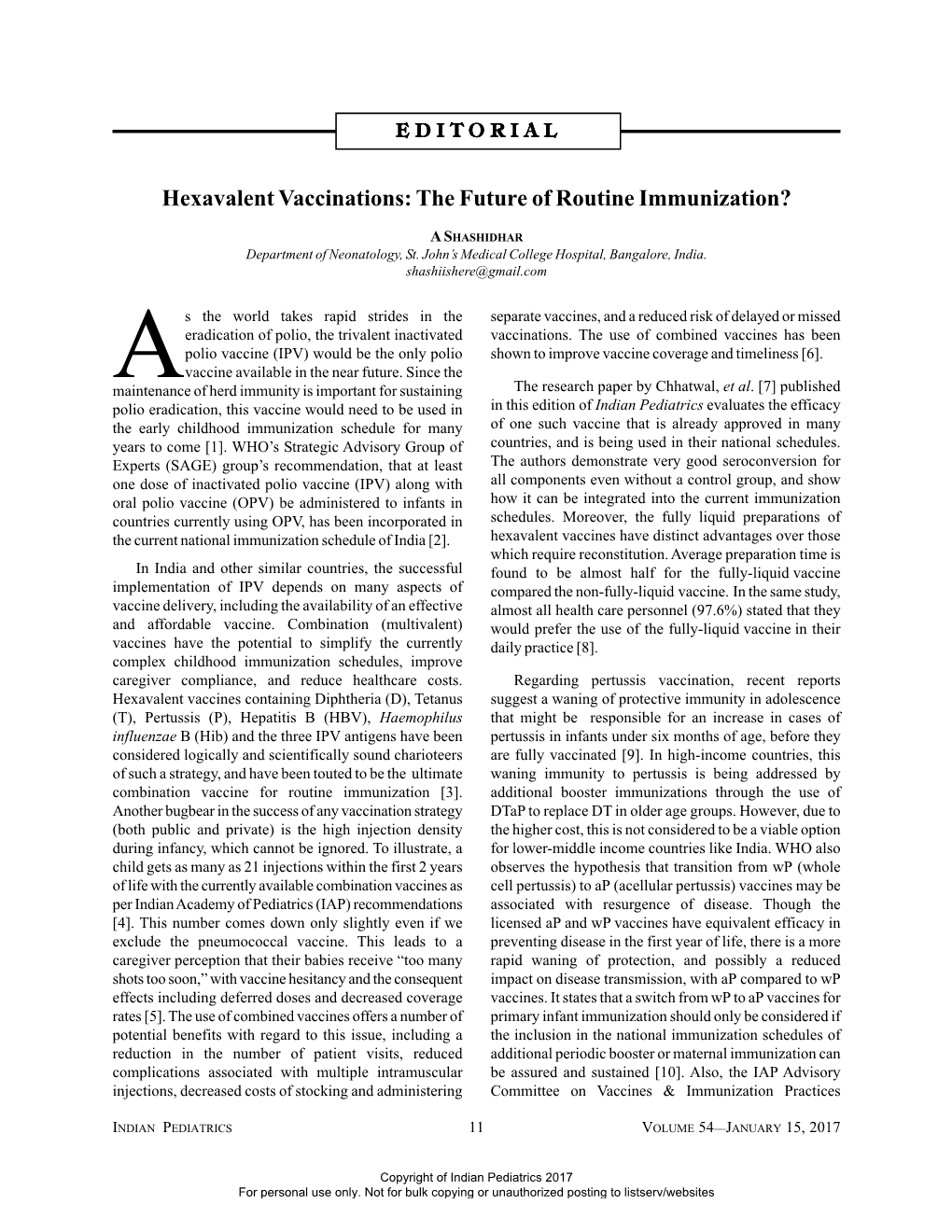 Hexavalent Vaccinations: the Future of Routine Immunization?